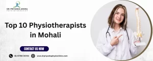 Top 10 Physiotherapists in Mohali