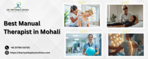 Best Manual Therapist in Mohali