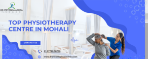 Top Physiotherapy Centre in Mohali